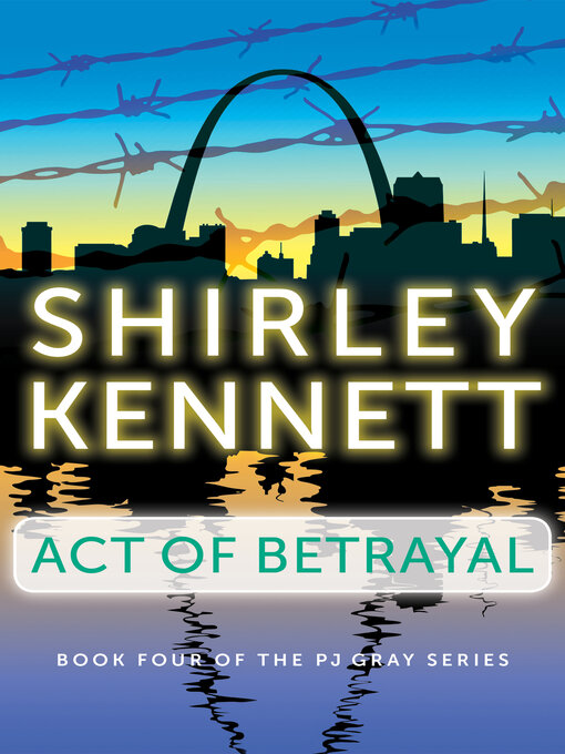 Title details for Act of Betrayal by Shirley  Kennett - Available